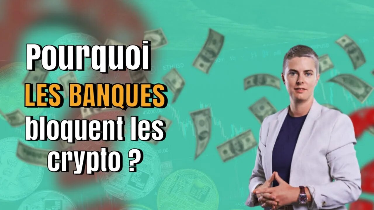 💰 BANQUE VS CRYPTO : comprendre comment ça marche en 10 minutes (ma banque bloque les crypto ?)