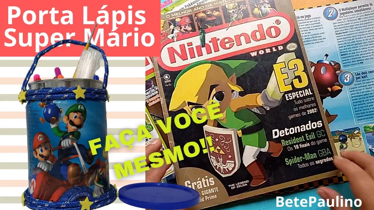 PORTA LÁPIS SUPER MÁRIO/ FAÇA VOCÊ MESMO!!PENCIL HOLDER SUPER MÁRIO BROS/FEITO COM LATA DE LEITE