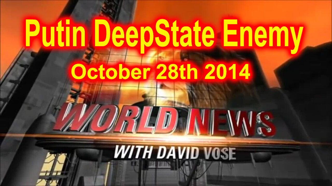 Putin DeepState Enemy 2014