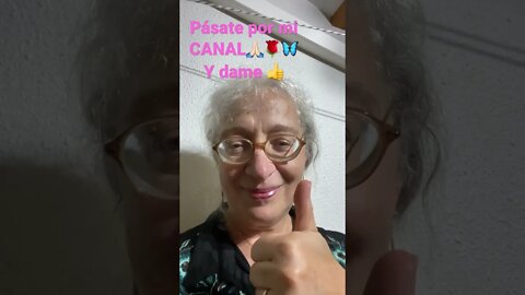 VISITA MI CANAL 🙏🏻🌹🦋 Y COMPARTE CON TUS AMIGOS 👍