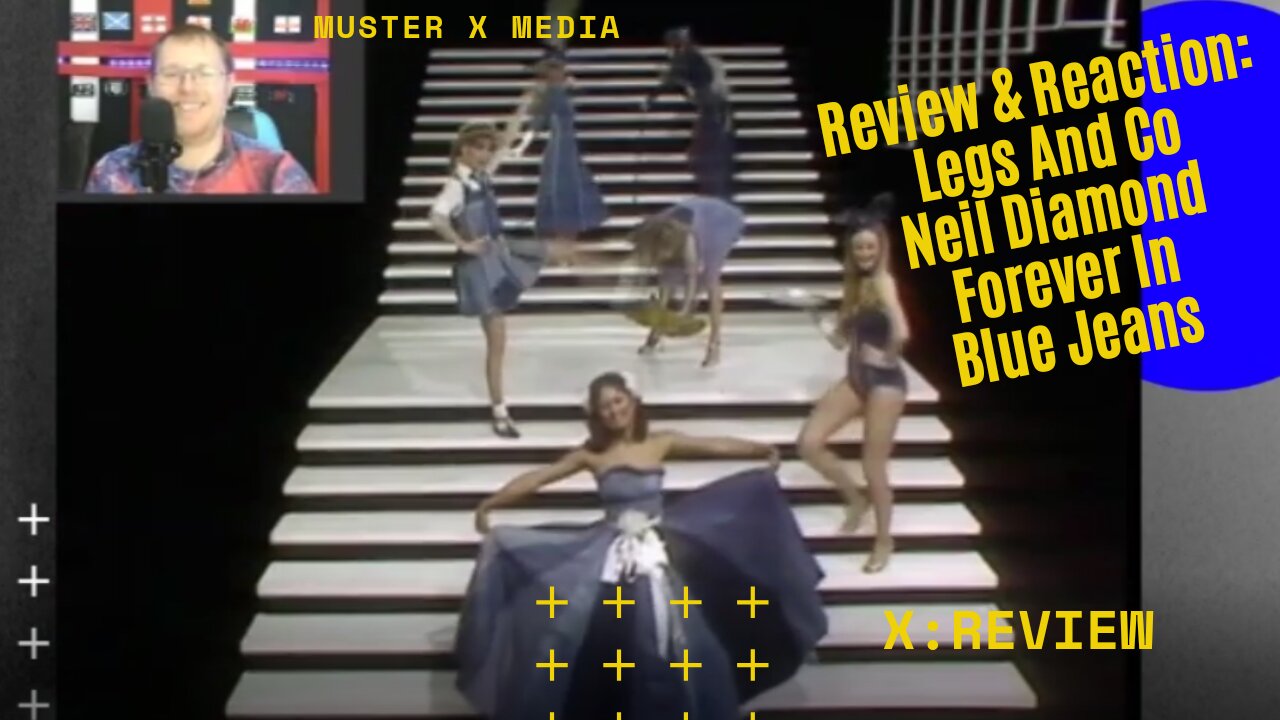 Review and Reaction: Legs And Co perform Neil Diamond's Forever In Blue Jeans