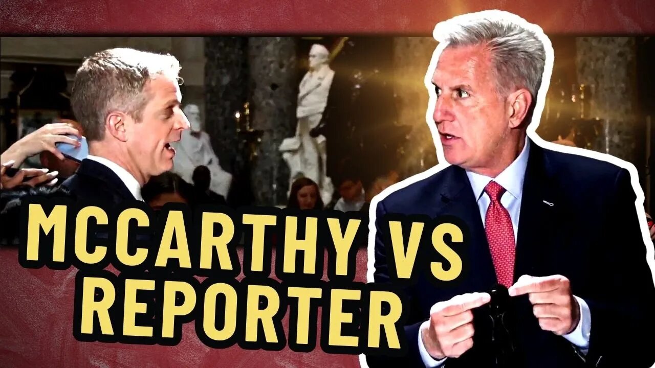 "You underestimated me the whole time..." Speaker McCarthy gives liberal reporter a REALITY CHECK