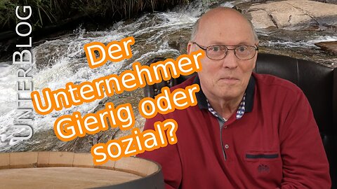 Zuseherkommentar: Gier oder Empathie? Der Unternehmer als soziales Wesen.