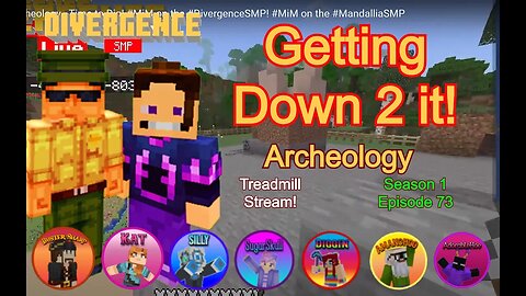 S1, EP73, Getting DOWN to it! - #Archeology - TRAIL RUIN! #MiM on the #DivergenceSMP! #MiM on t…
