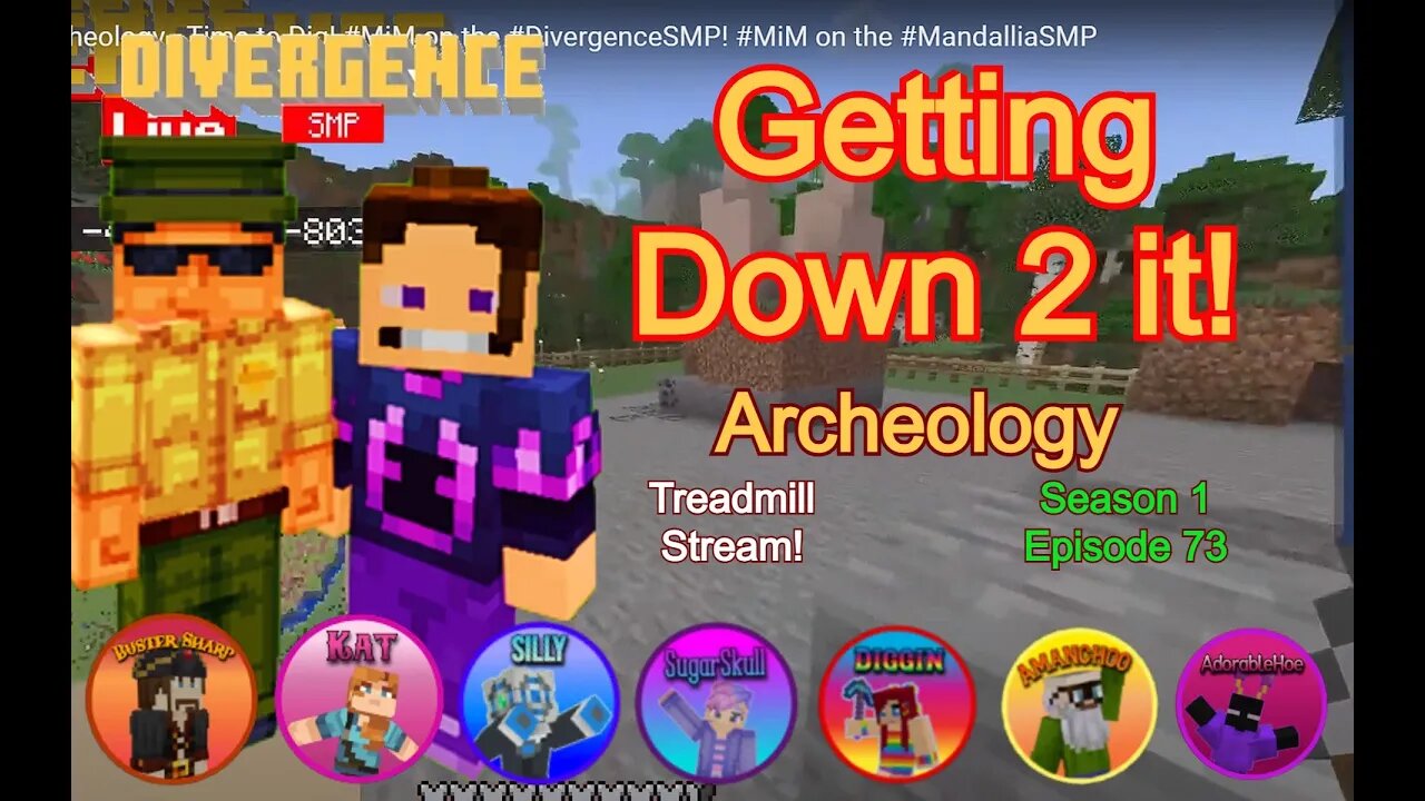 S1, EP73, Getting DOWN to it! - #Archeology - TRAIL RUIN! #MiM on the #DivergenceSMP! #MiM on t…