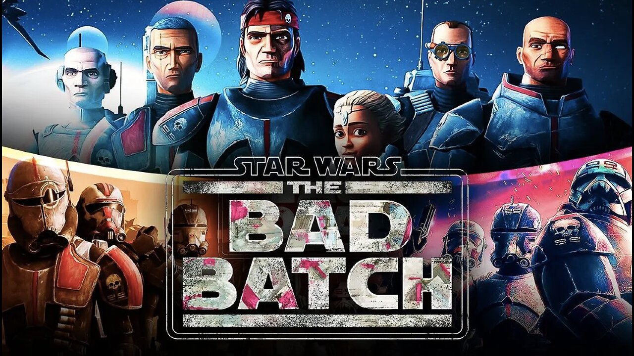 "Star Wars: The Bad Batch" (Ltd. Series)