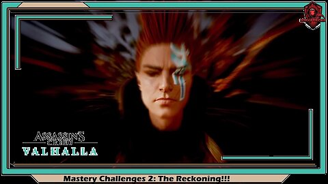 Assassin's Creed Valhalla- Mastery Challenges 2: The Reckoning
