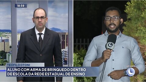 Teófilo Otoni: Aluno com Arma de Brinquedo Dentro de Escola da Rede Estadual de Ensino.