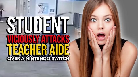 Florida high school student attacks teacher after she took away his Nintendo Switch