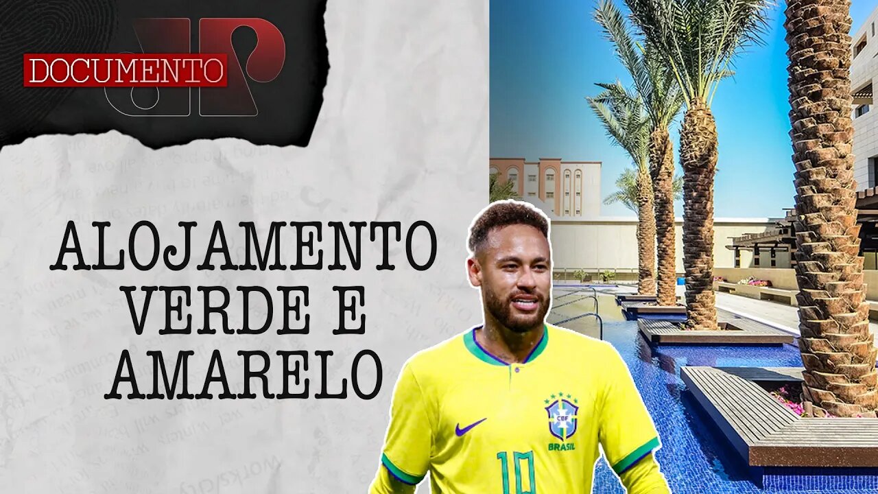 Conheça o luxuoso hotel que será sede da seleção brasileira no Qatar | DOCUMENTO JP