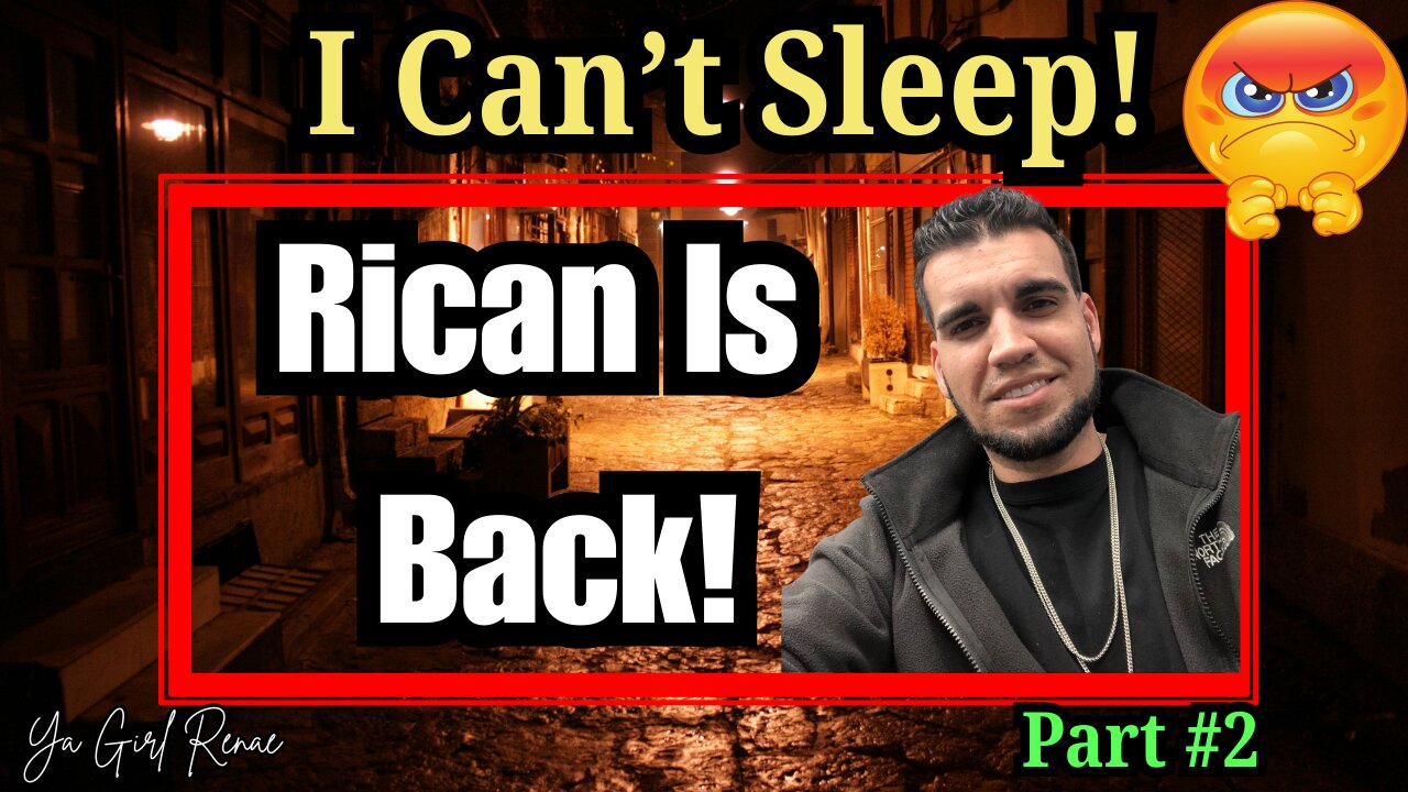 Rican Ranger Comes Back! I Can't Sleep