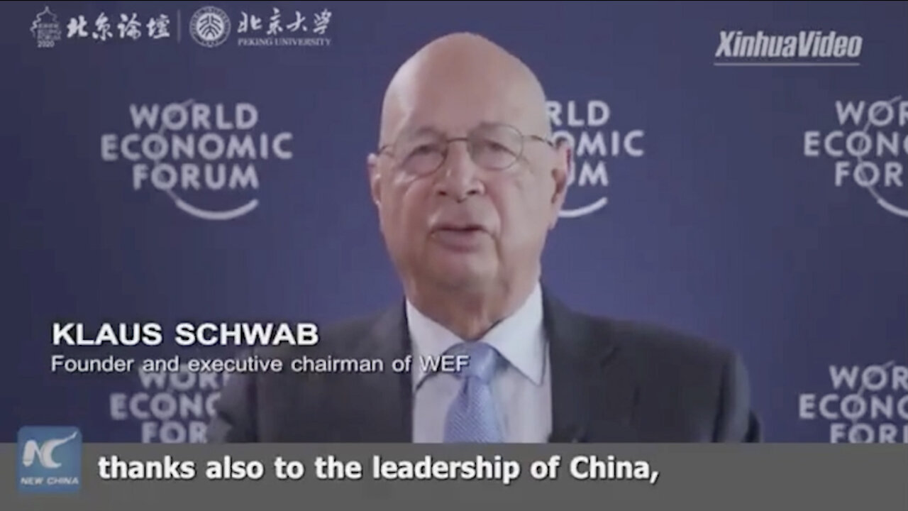 Klaus Schwab thanks China for handling of Covid-19 and then explains why we need a Great Reset