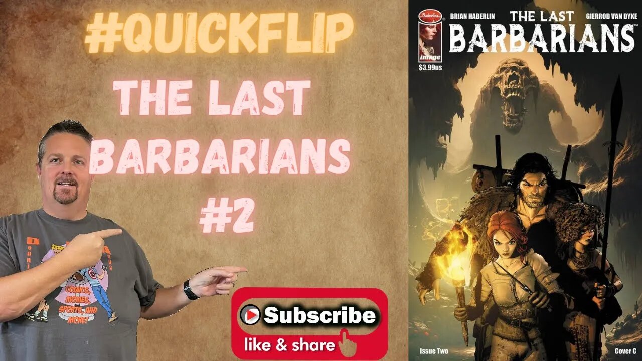 The Last Barbarians #2 Image Comics #QuickFlip Comic Book Review Brian Haberlin,Van Dyke #shorts