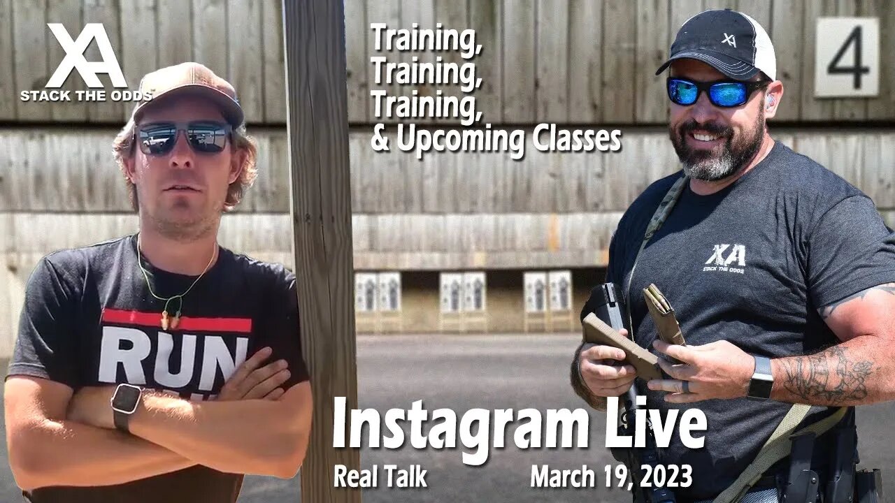 Xray Alpha Instagram Live - March 19, 2023 - w/ Ben Stoeger and Fred Baker of Counting Coup Tactical