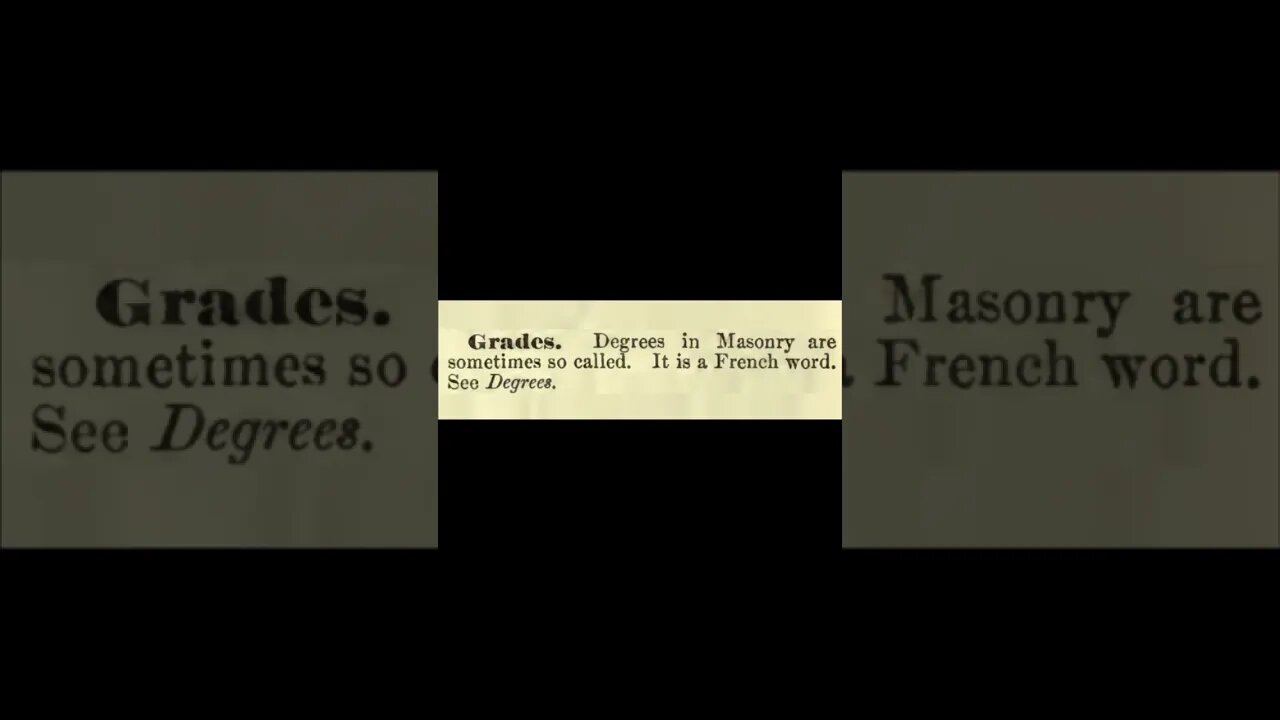 Grades: Encyclopedia of Freemasonry By Albert G. Mackey