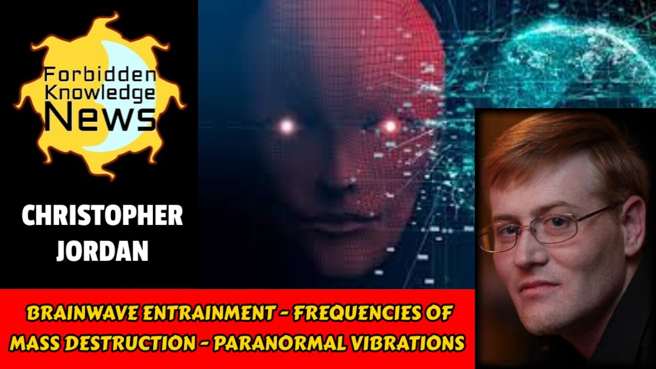 Brainwave Entrainment - Frequencies of Mass Destruction - Paranormal Vibrations | Chris Jordan