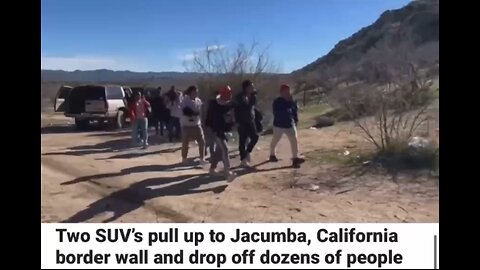 Trucks pull up to the California border and offload illegals