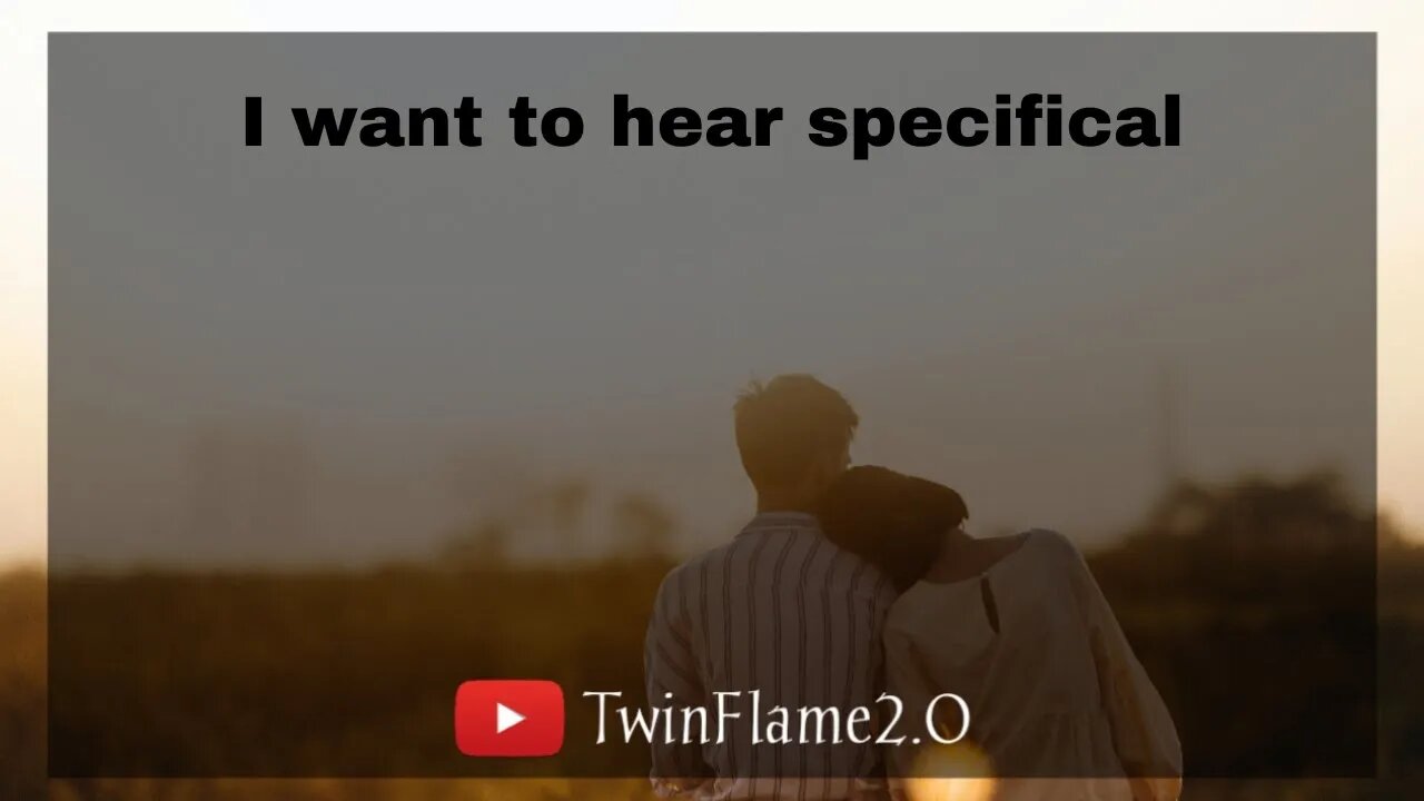 🕊 🌹 I want to hear specifical | Twin Flame Reading Today | DM to DF ❤️ | TwinFlame2.0 🔥