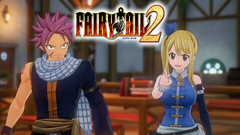 Fairy Tail 2 - First Look & Thoughts! I'M ALL FIRED UP!