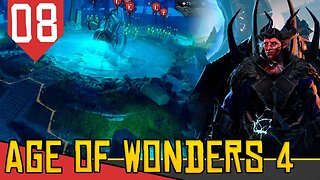 A Lagoa Azul - Age of Wonders 4 Valley of Wonders #08 [Gameplay PT-BR]