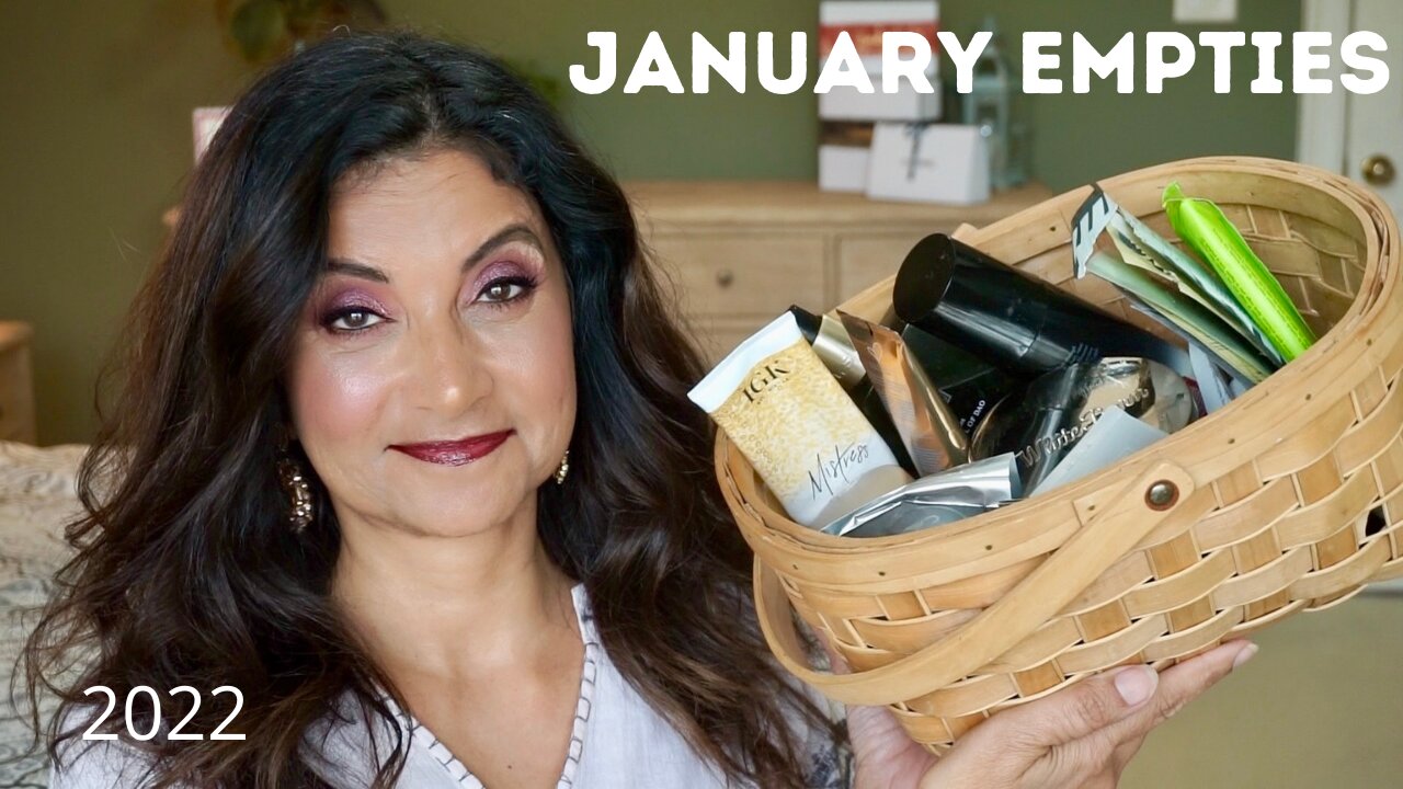 January 2022 Empties