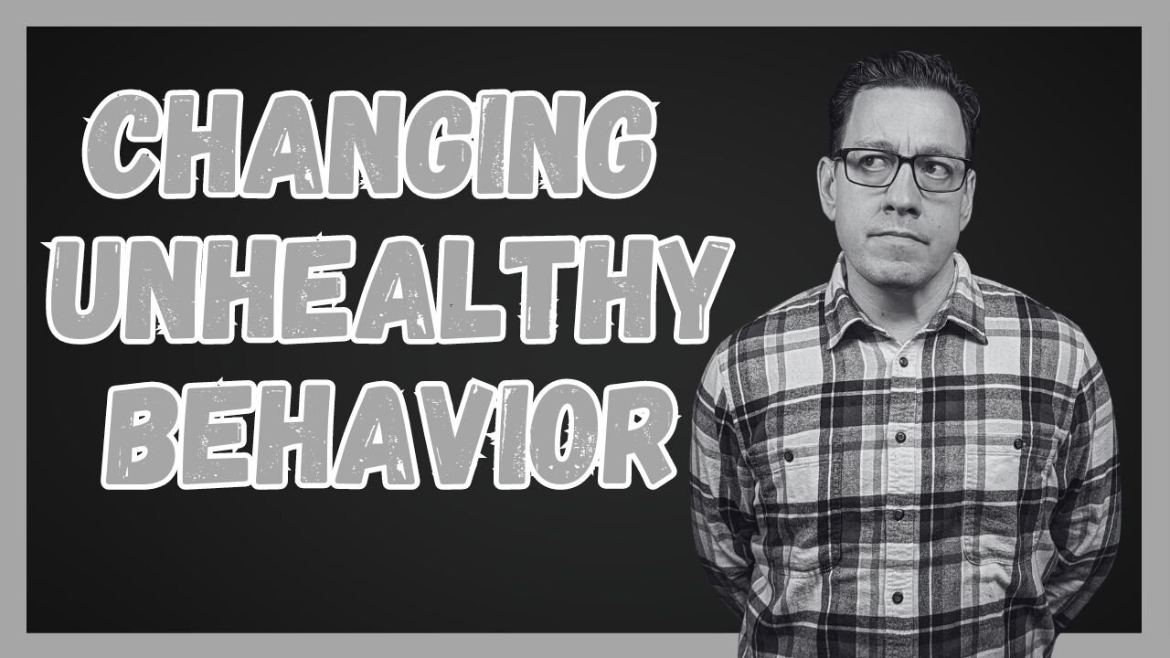 How the Love and Grace of God Changes Unhealthy Behavior