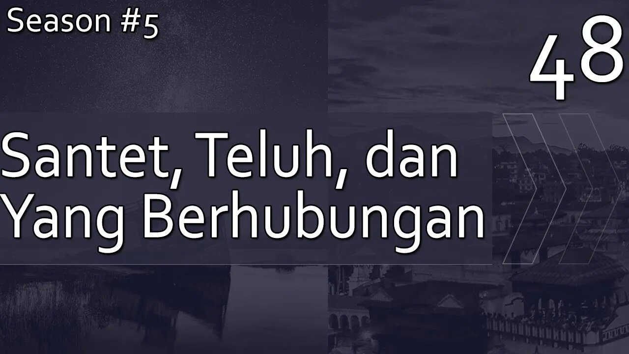 Santet, Teluh, dan Yang Berhubungan Dengannya - Season 5, Episode 48