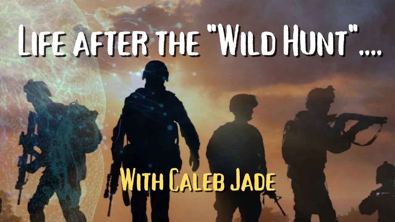 LIVE with Caleb Jade: ‘MEMOIRS OF AN INVISIBLE WARRIOR’ -Life after the "Wild Hunt"