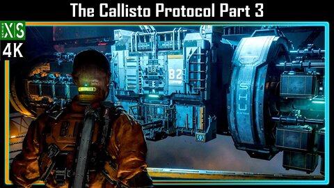 A HUGE STEP FORWARD IN HORROR GAMES!! | The Callisto Protocol Part 3 | Xbox Series X (4K 60FPS)