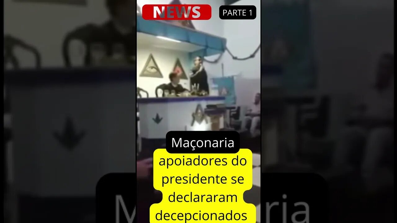 Apoiadores do presidente se declararam decepcionados com Bolsonaro Na Maçonaria