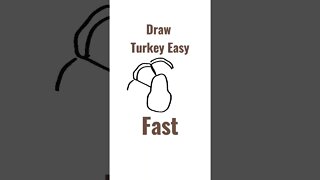 Draw TURKEY Easy and Fast! #turkey #thanksgiving #thanksgiving2022