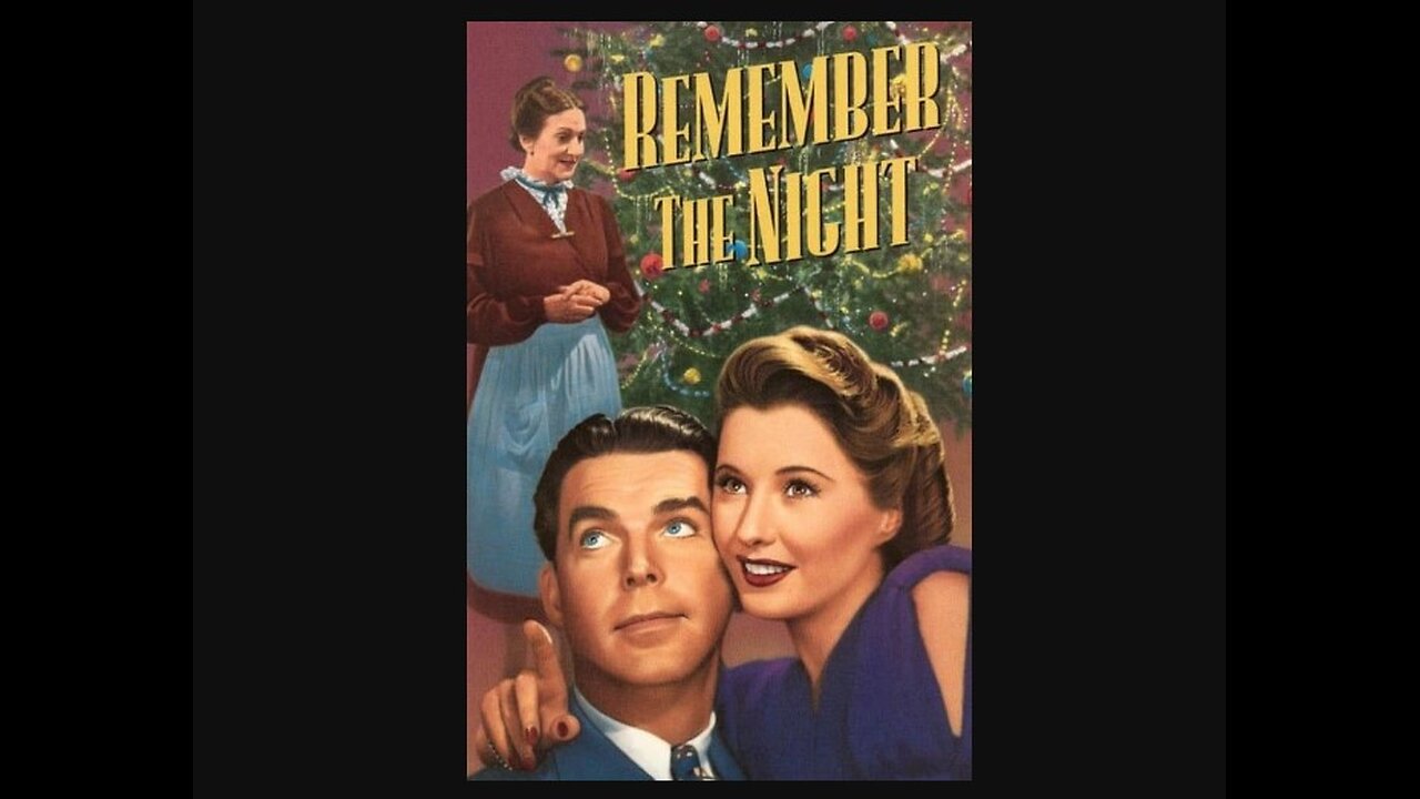 Remember the Night (1940) B&W Christmas Romantic Comedy Film