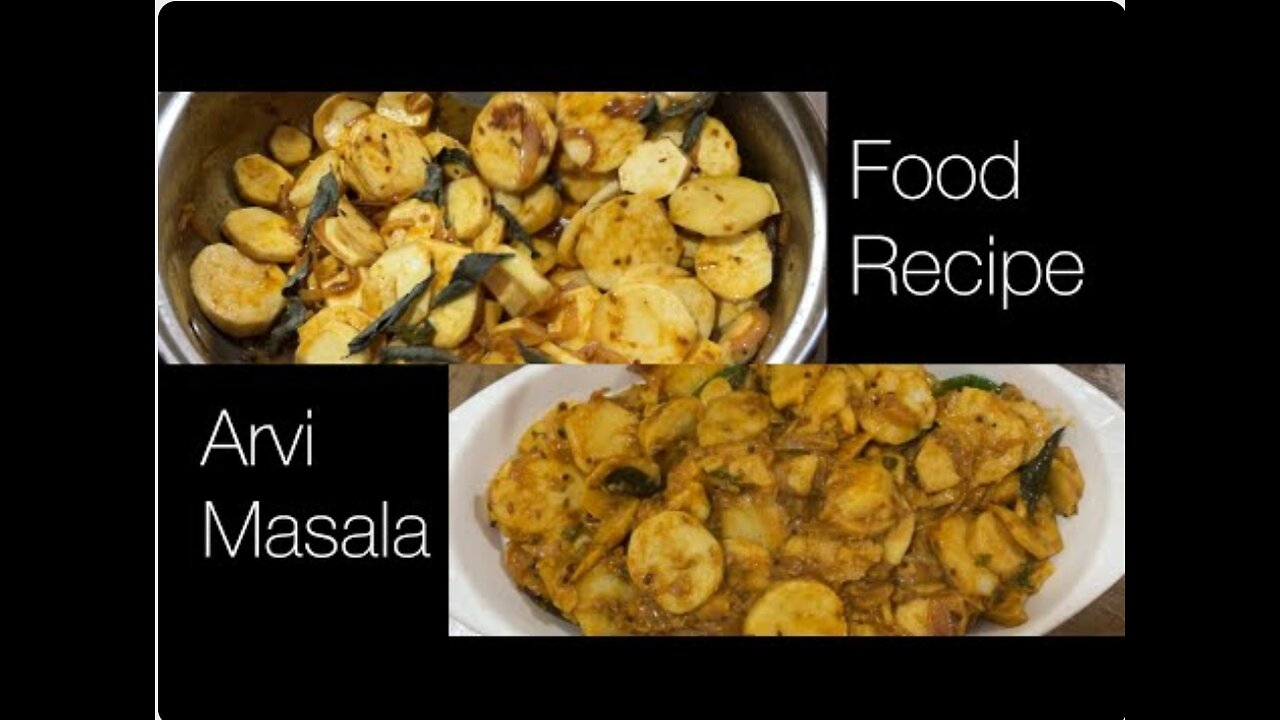 Mazedar Arvi Masala | Vegetarian Dish | #foodvlog #cookingchannel #arvimasala