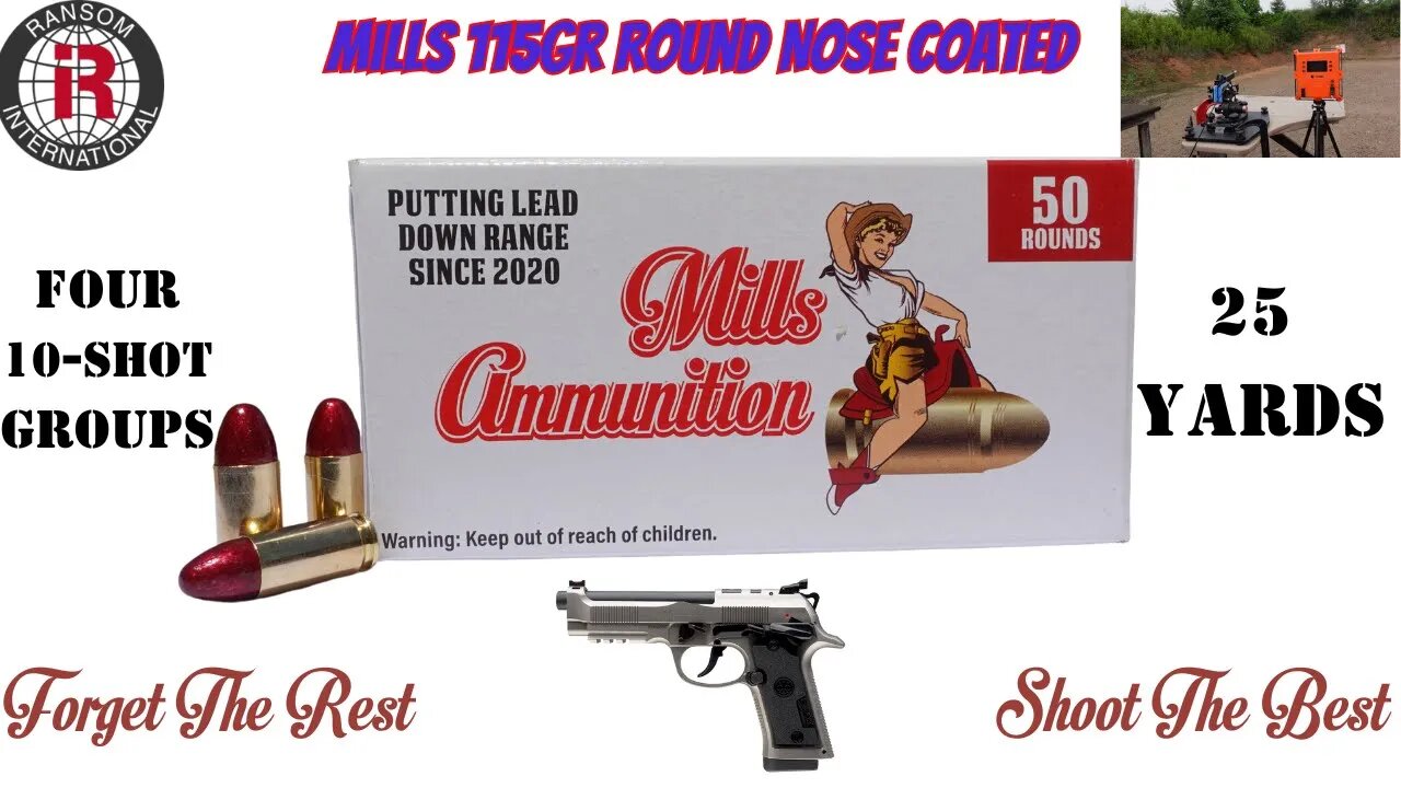 Mills Ammunition 115gr RN Coated Four 10 Shot Groups Beretta 92X Performance in a Ransom Rest 25yd