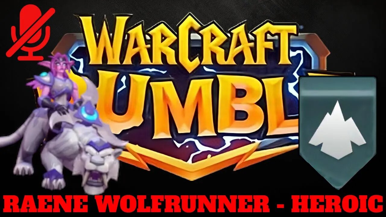 WarCraft Rumble - Raene Wolfrunner Heroic - Blackrock