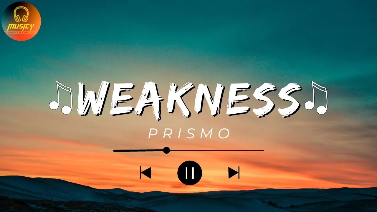 Weakness - Prismo | NCS || MUSICY