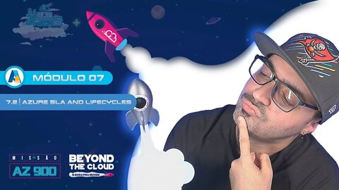 [M07] 7.2 - Azure SLAs and Service Lifecycles | #borapranuvem #missaoaz900