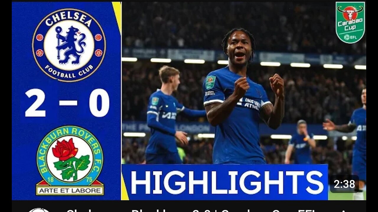 Chelsea Vs Blackburn Rovers 2-0 Extended Highlights