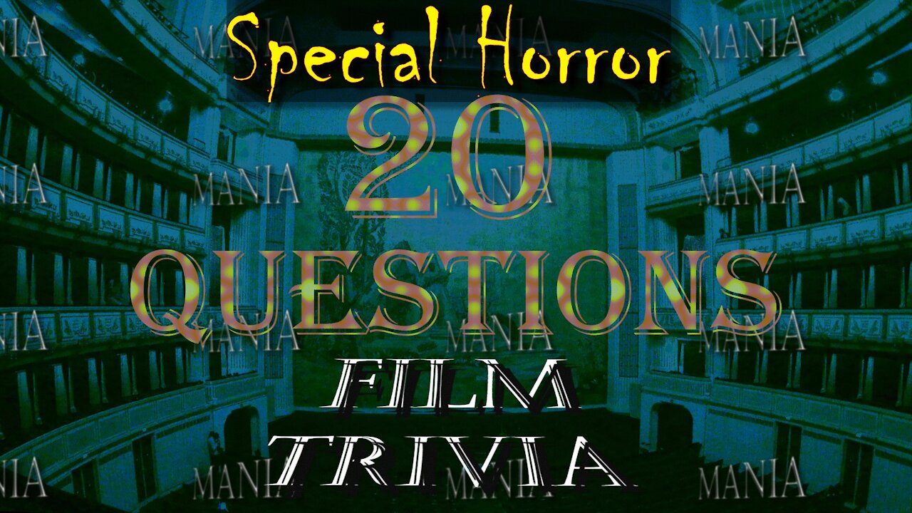 20 Film Trivia Questions - Special Horror