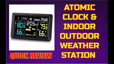 Weather Station with Atomic Clock - Indoor Outdoor Temp and Humidity