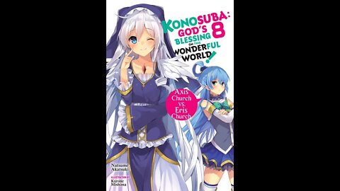 Konosuba Vol. 8 - Axis Church vs Eris Church