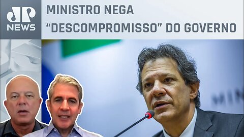 Qual avaliação sobre fala de Haddad em relação à meta fiscal? D’Avila e Motta analisam