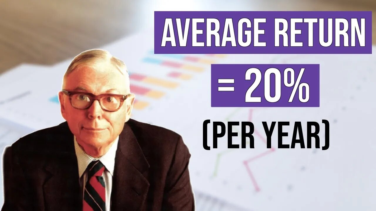 Charlie Munger: How To Achieve A 20% Return Per Year