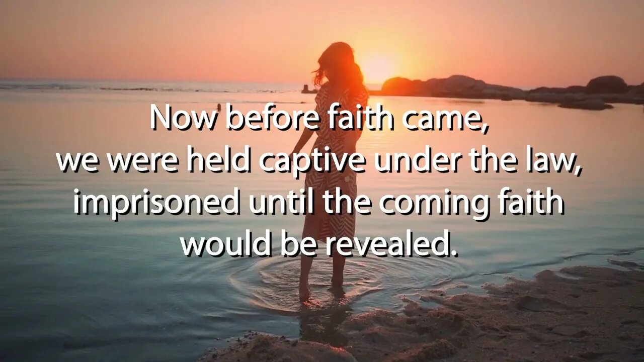 Galatians 3:23-27 - Alternate Version [Lyric Video] - The Bible Song