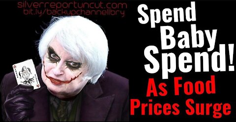 Rapid Food Price Inflation Crushes Unprepared Nations, Janet Yellen Tells Nations Spend Baby Spend