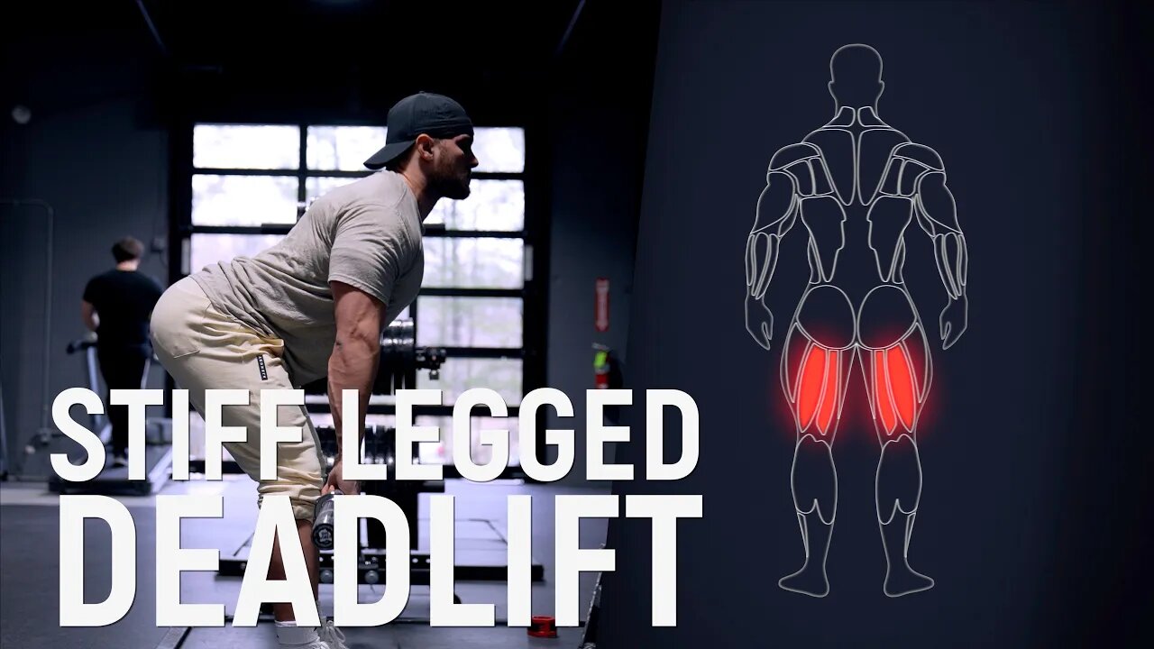 Stiff Legged Deadlift