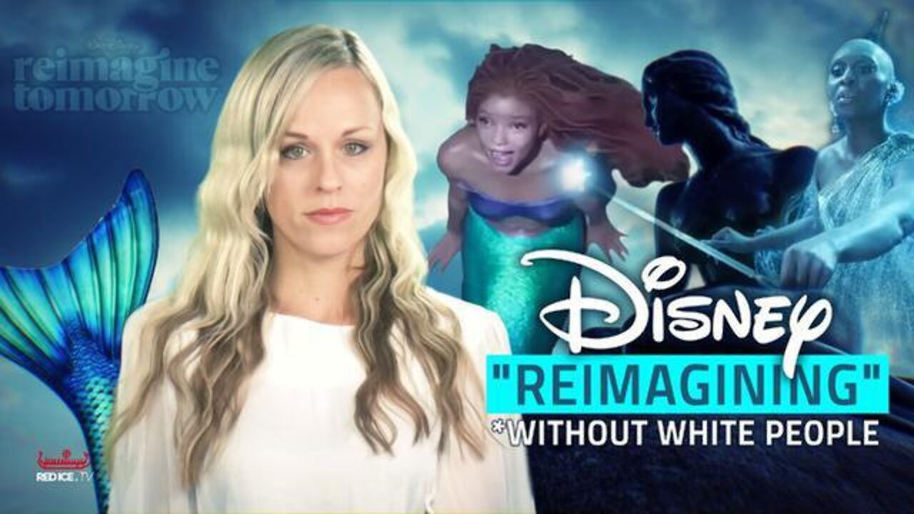 Disney Is 'Reimagining' Classic European Stories Without White People