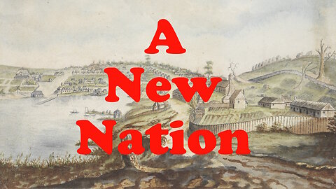 Australia did not exist before 26 January 1788 - Part 2: Establishing the Settlement. (Rev. 2024)