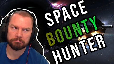 NEW PLAYER BOUNTY HUNTER | Star Citizen