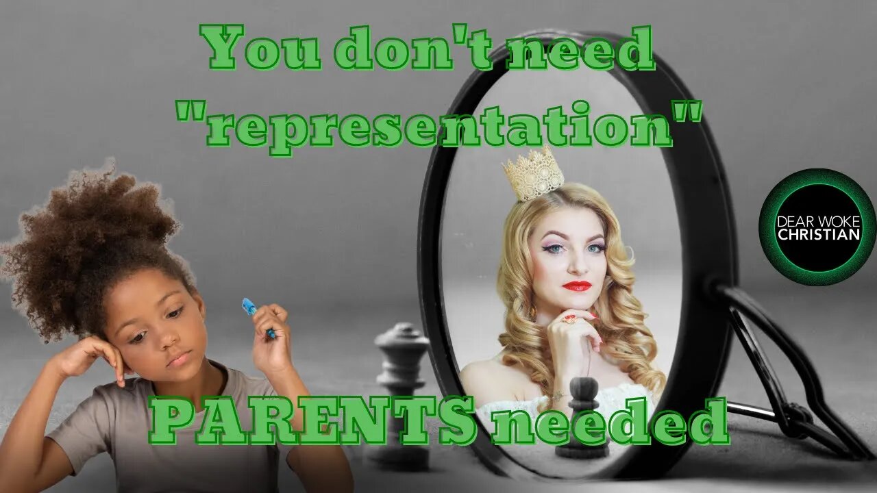You don't need to be Represented - You need to be Parented!